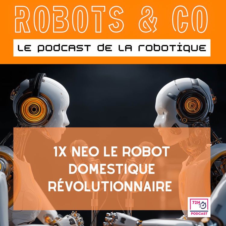 cover art for 1X NEO le robot domestique révolutionnaire