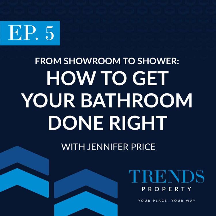 cover art for From Showroom to Shower - How to Get Your Bathroom Done Right with Jennifer Price