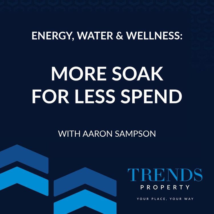 cover art for Energy, Water & Wellness: More Soak for Less Spend with Aaron Sampson
