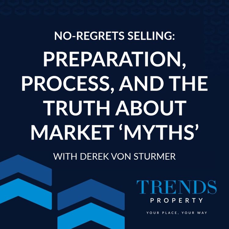 cover art for No-Regrets Selling: Preparation, Process, And The Truth About Market ‘Myths’ with Derek von Sturmer