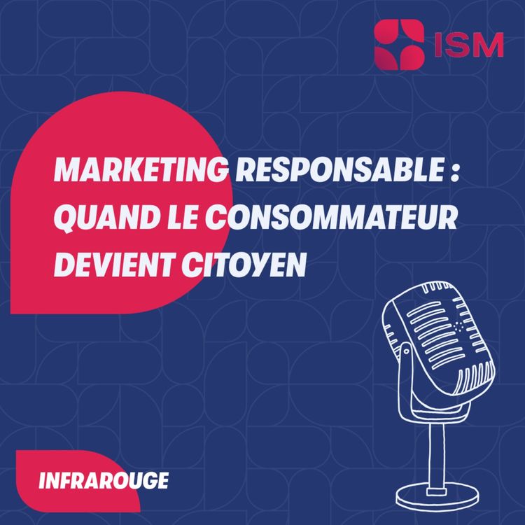 cover art for #6 - Marketing responsable : quand le consommateur devient citoyen