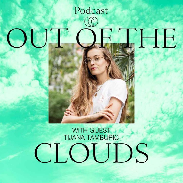 cover art for Tijana Tamburic on being raised for autonomy, the gift of vulnerable conversations, and building a business that serves your life