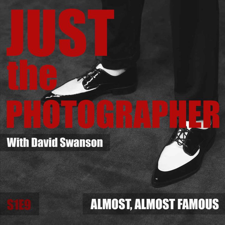cover art for S1E9 Almost, Almost Famous
