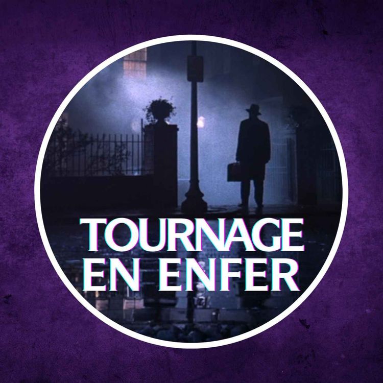 cover art for L’Exorciste : Le diable a-t-il vraiment hanté le tournage ? 😈