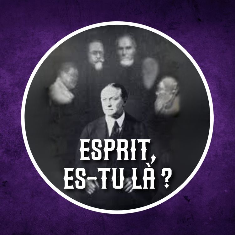 cover art for Houdini : Le plus grand magicien de l'Histoire débunke les médiums 👻