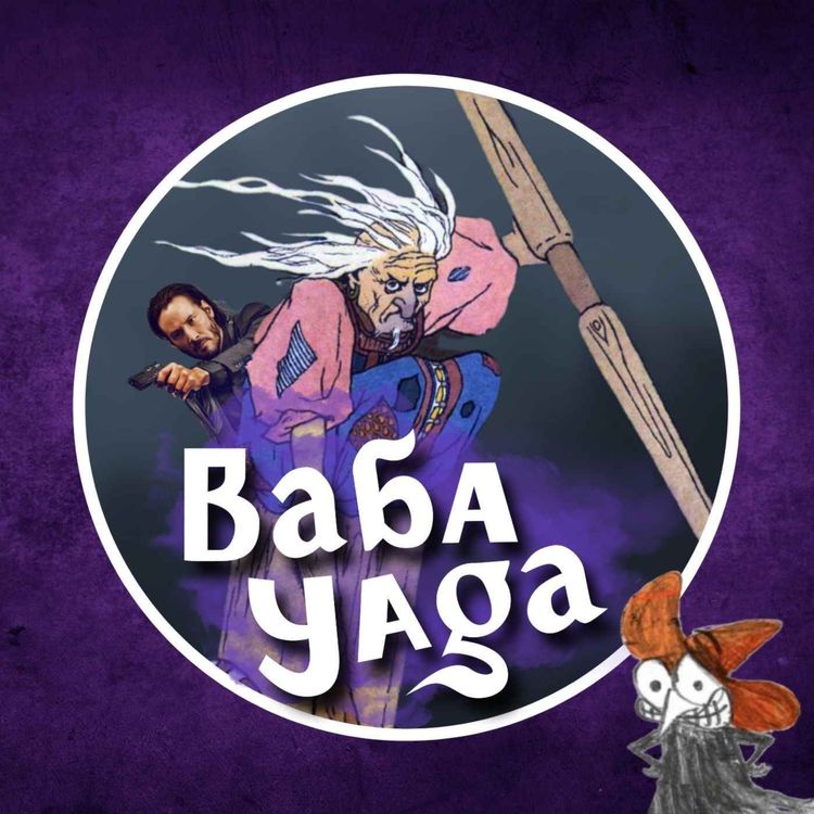 cover art for La Baba Yaga, la plus terrifiante des sorcières slaves 🧙🏻‍♀️  (feat. la vraie Baba Yaga !)