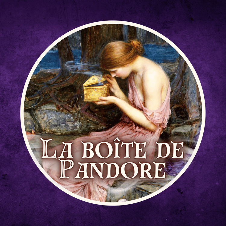 cover art for La boîte de Pandore : à l’origine de tous les malheurs 😰