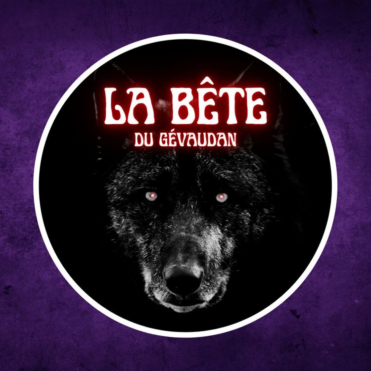 cover art for Qui était vraiment la bête du Gévaudan ? 🐺
