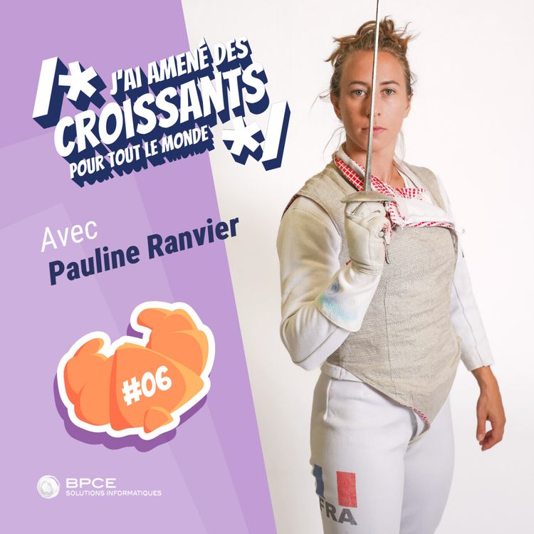 cover art for Pauline Ranvier : parcours d'une escrimeuse vice-championne olympique en équipe