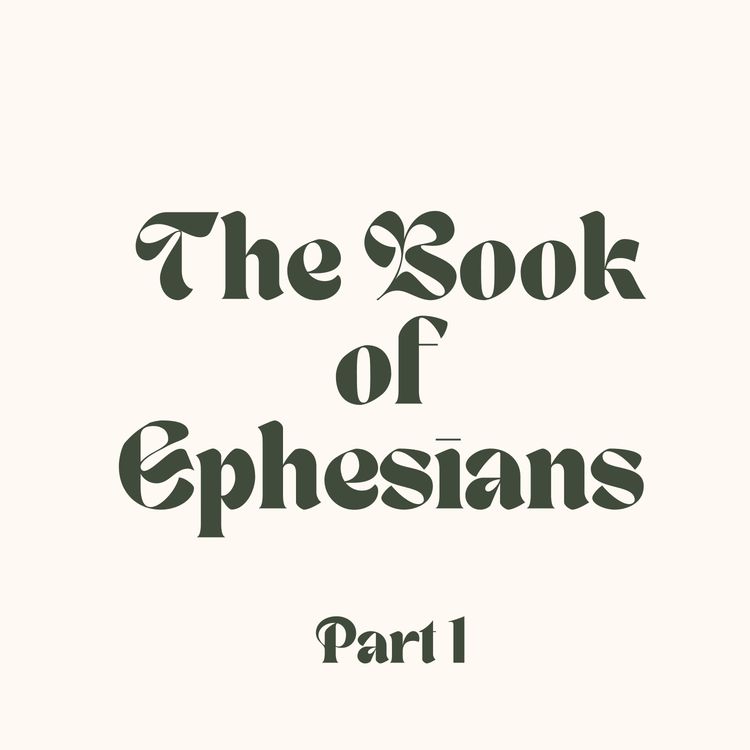cover art for The Book of Ephesians (Part 1) | Nkandu Kanjela