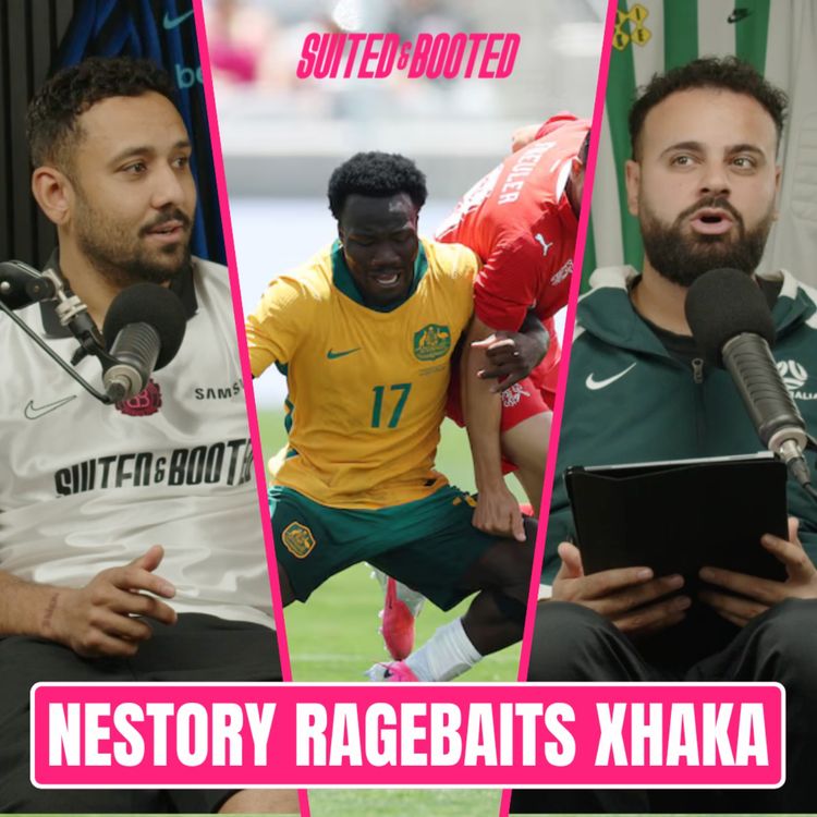 cover art for Socceroos Hot Takes, Nestory Mind Games & Starting XI 🇦🇺 | EP 111
