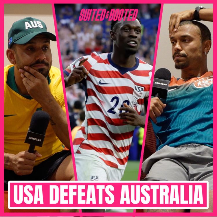 cover art for Australia Lose to USA... FFS 🇦🇺🇺🇸 | EP 115