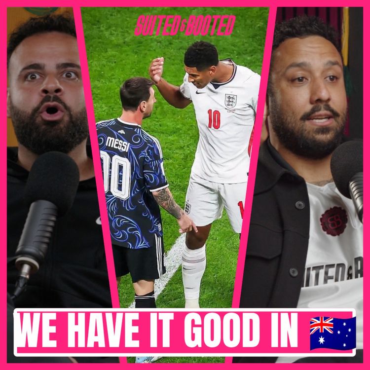 cover art for 🇦🇷 Argentina Are INEVITABLE & Why Australia Needs to be GRATEFUL | EP 119