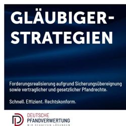 cover art for Gläubigerstrategien & Forderungsrealisierung - schnell, effizient, rechtskonform