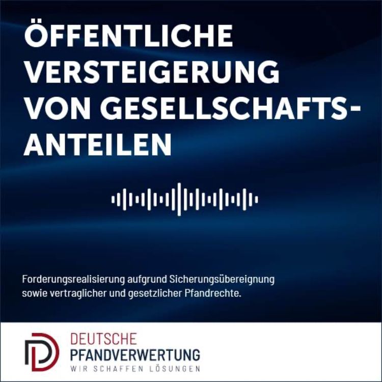 cover art for Öffentliche Versteigerung von Gesellschaftsanteilen als rechtskonformes Endspielverfahren