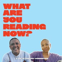 cover art for What Are You Reading Now?