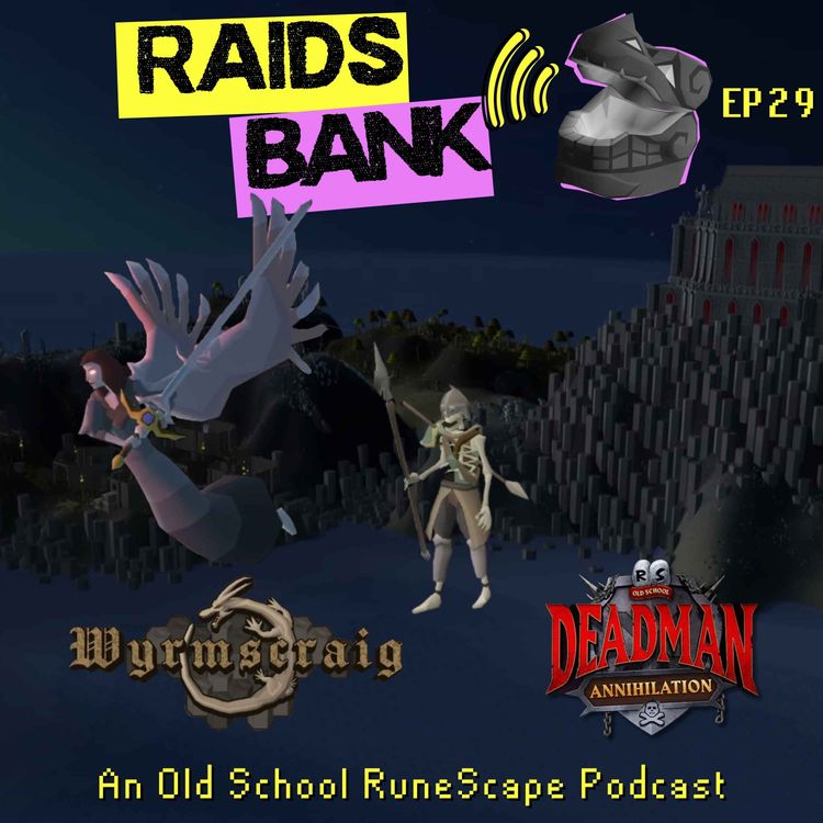 cover art for Wyrmscraig, The Mad Angel, New Slayer Master, Deadman, Shellbane Gryphon & More!