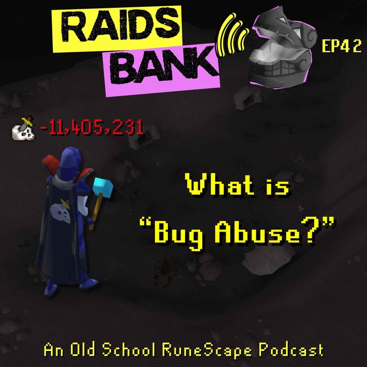 cover art for What is "Bug Abuse?" | Rendi-gate, Tick Manipulation, Prayer Flicking, Jagex Overreach & More!