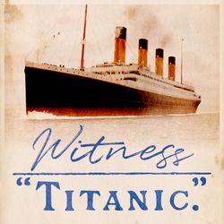 cover art for WITNESS TITANIC