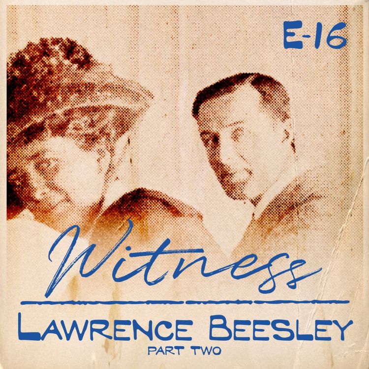 cover art for 16. Lawrence Beesley - Second Class Passenger - PART TWO