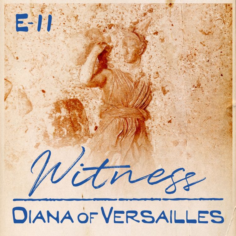 cover art for 11. Diana of Versailles - Titanic's Newest Survivor