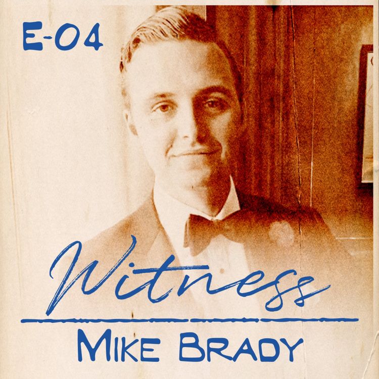 cover art for 04. Mike Brady - Maritime Historian