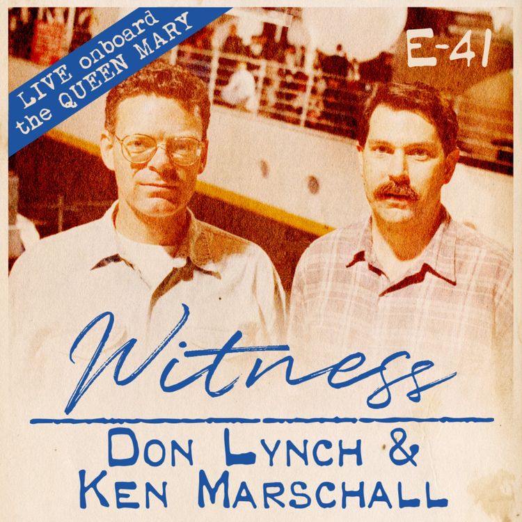 cover art for 41. Don Lynch & Ken Marschall - LIVE! Onboard the QUEEN MARY