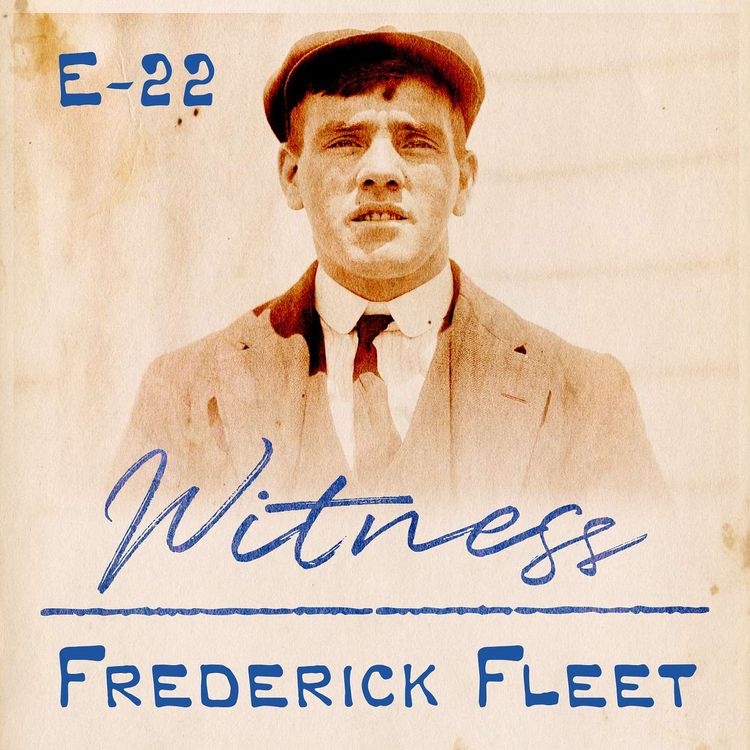 cover art for 22. Frederick Fleet - Lookout