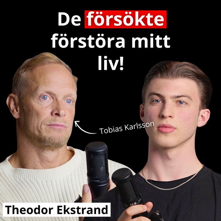 cover art for De försökte FÖRSTÖRA mitt liv | Tobias Karlsson