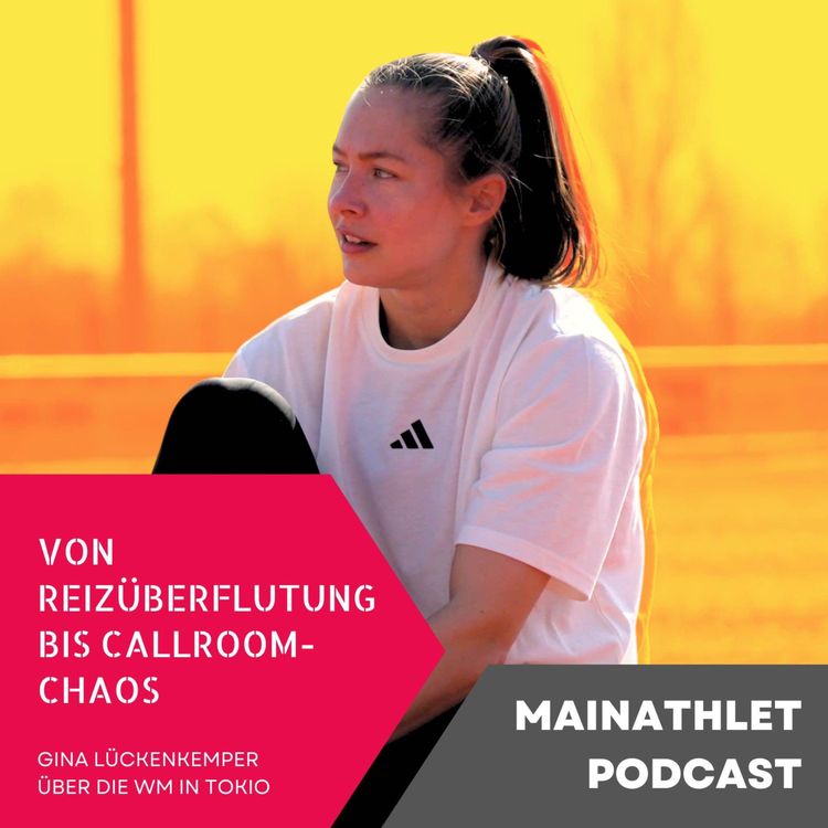 cover art for Von Reizüberflutung bis Callroom-Chaos – Gina über die WM in Tokio