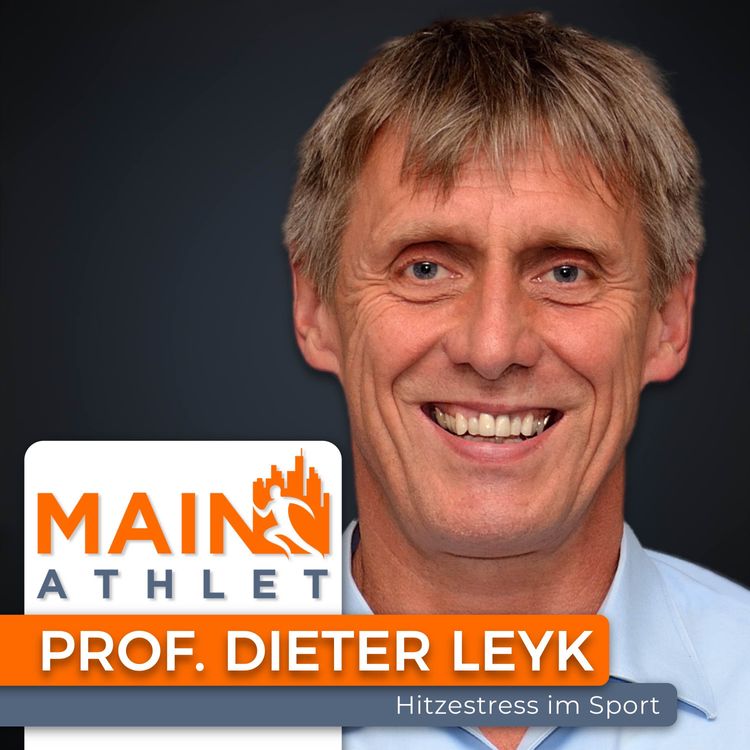 cover art for Hitzestress im Sport: Prof. Dieter Leyks Praxis-Guide