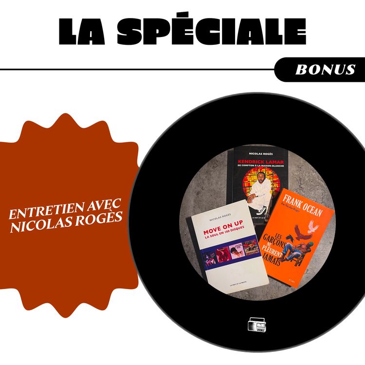 cover art for Entretien avec Nicolas Rogès (Frank Ocean, Kendrick Lamar, …) (Bonus)