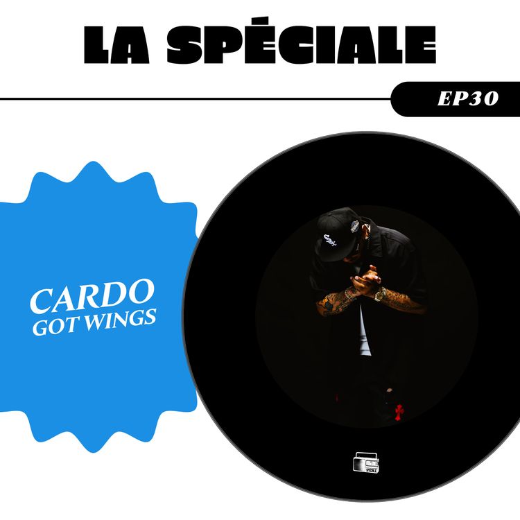 cover art for La Spéciale Cardo Got Wings