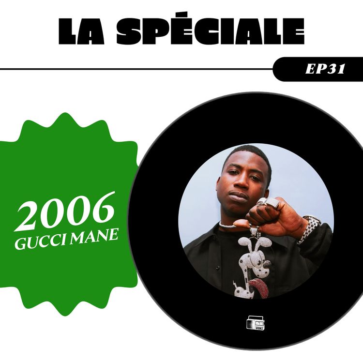 cover art for La Spéciale Gucci Mane 2006