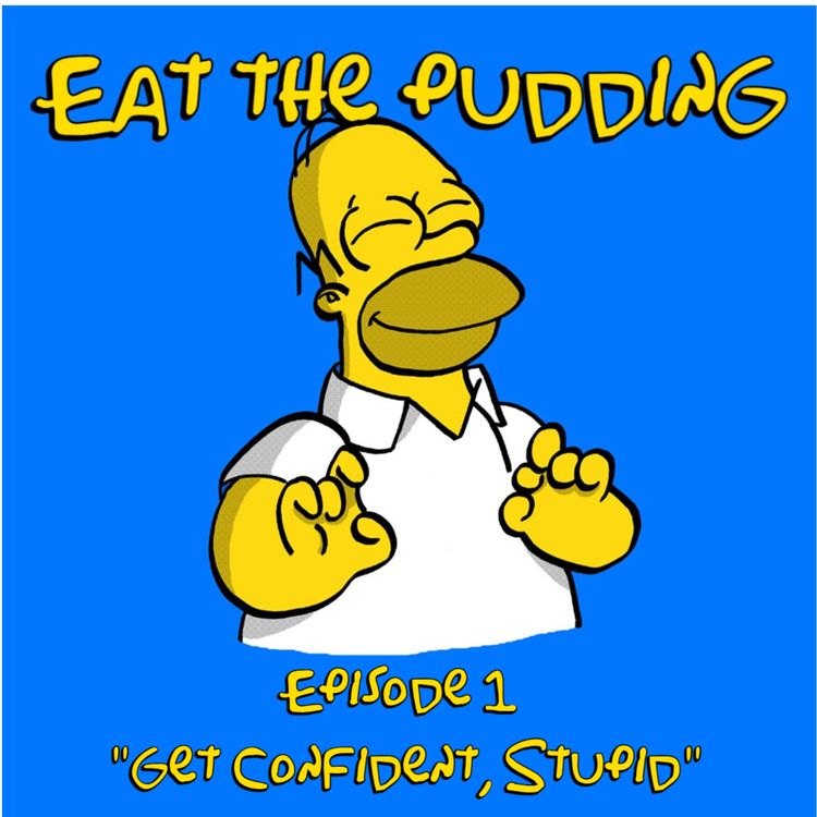 cover art for "Get Confident, Stupid" 