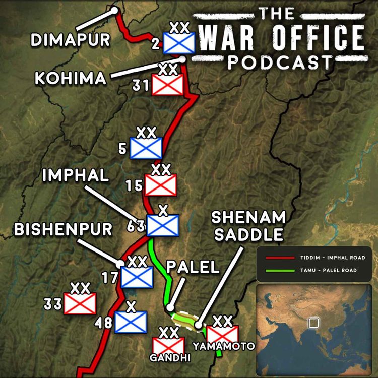 cover art for The Battles of Imphal & Kohima - Part 3