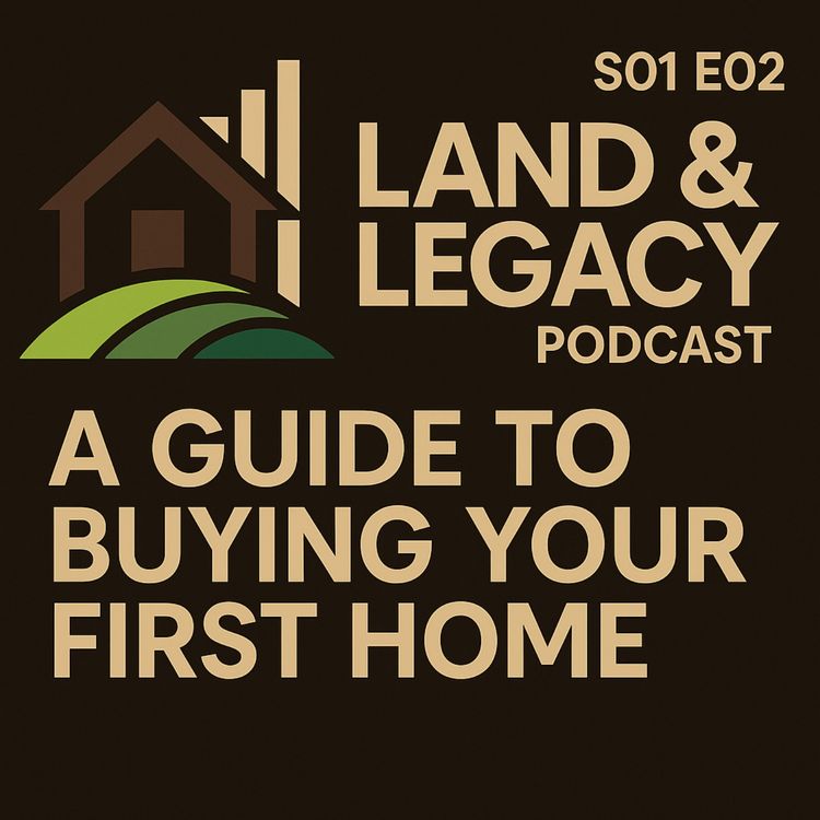 cover art for S01 E02 - A Guide to Buying Your First Home