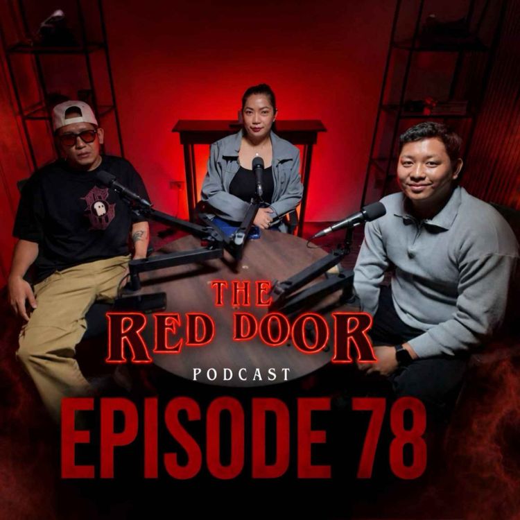 cover art for Episode 78 - KAPE AT KATATAKUTAN x THE RED DOOR PODCAST | KUWENTUHAN ABOUT HORROR #pinoy #horror #podcast