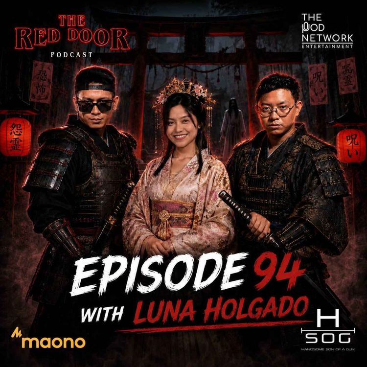 cover art for Episode 94 - KATATAKUTAN SA JAPAN W/ LUNA HOLGADO | JAPAN HORROR STORIES #pinoy #horror #podcast