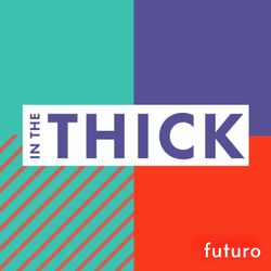 cover art for In The Thick