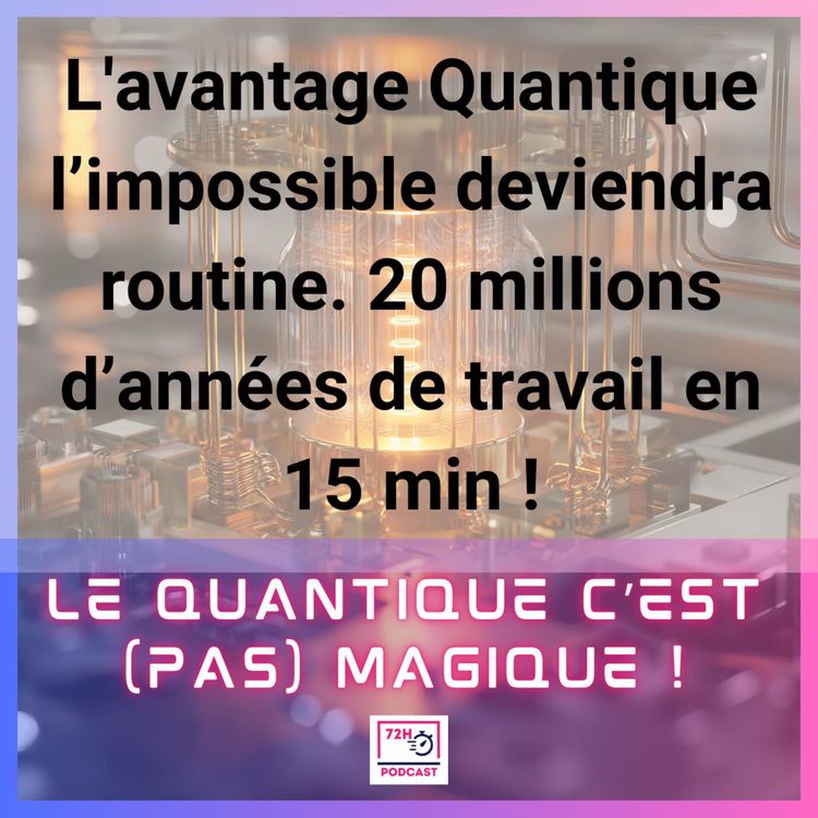 cover art for L’avantage quantique : l’impossible deviendra routine