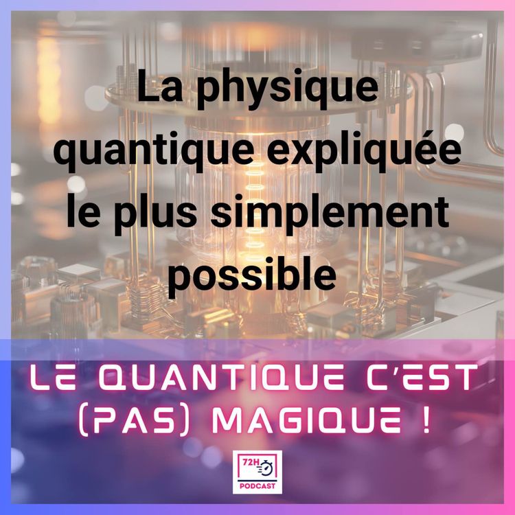 cover art for La physique quantique expliquée le plus simplement possible