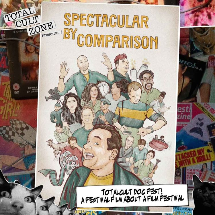 cover art for TotalCult DocFest! Spectacular By Comparison