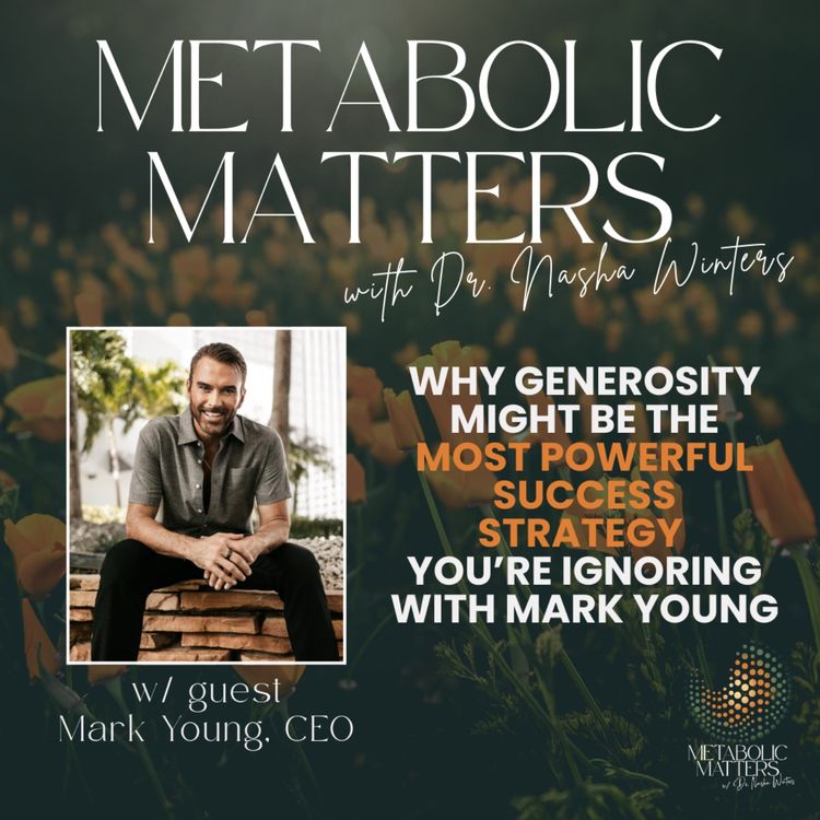cover art for Why Generosity Might Be the Most Powerful Success Strategy You’re Ignoring with Mark Young