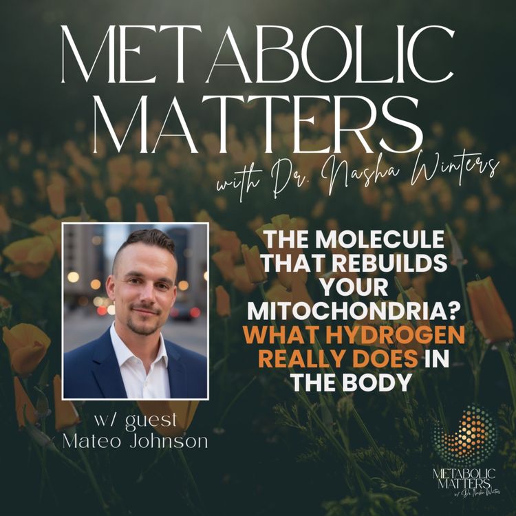 cover art for The Molecule That Rebuilds Your Mitochondria? What Hydrogen REALLY Does in the Body