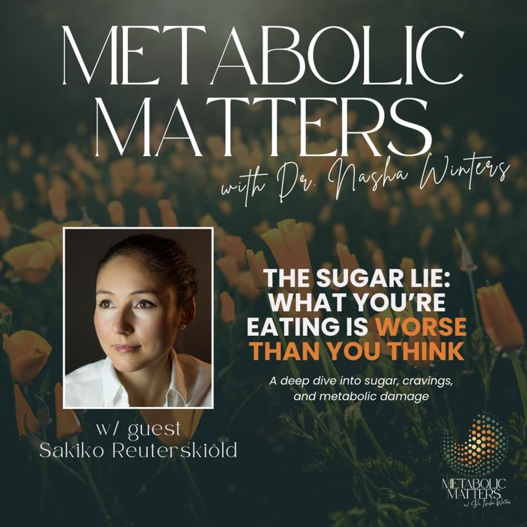 cover art for The Sugar Lie: What You’re Eating Is Worse Than You Think