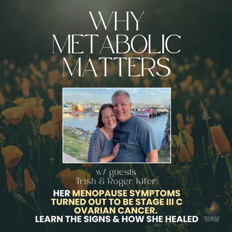 cover art for Her Menopause Symptoms turned out to be Stage III C Ovarian Cancer. Learn the Signs & how she healed.