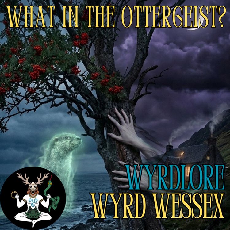 cover art for The Otterman’s Ghost (The Curse of Camusfeàrna) | WyrdLore