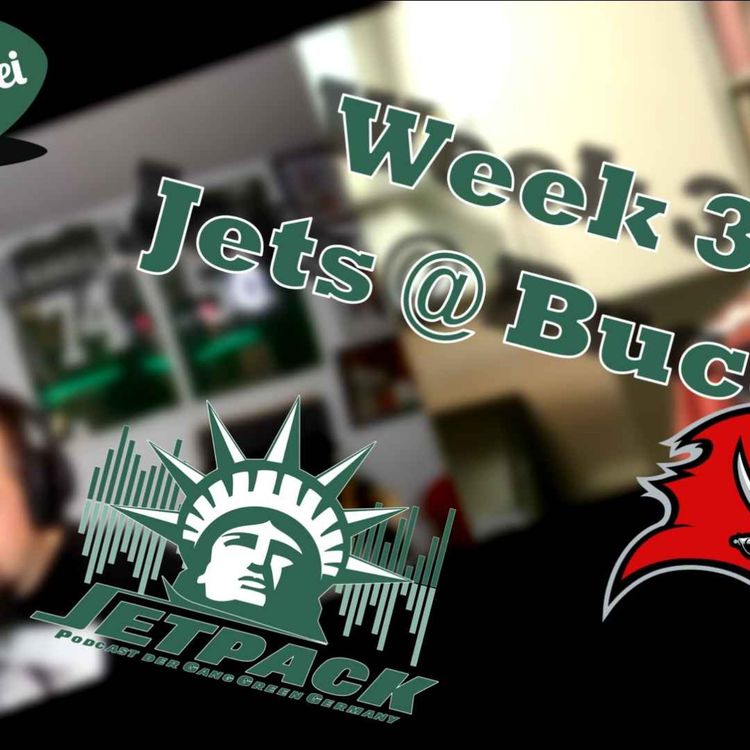 cover art for Jetpack Week 3 - Jets @ Buccaneers mit Tobias