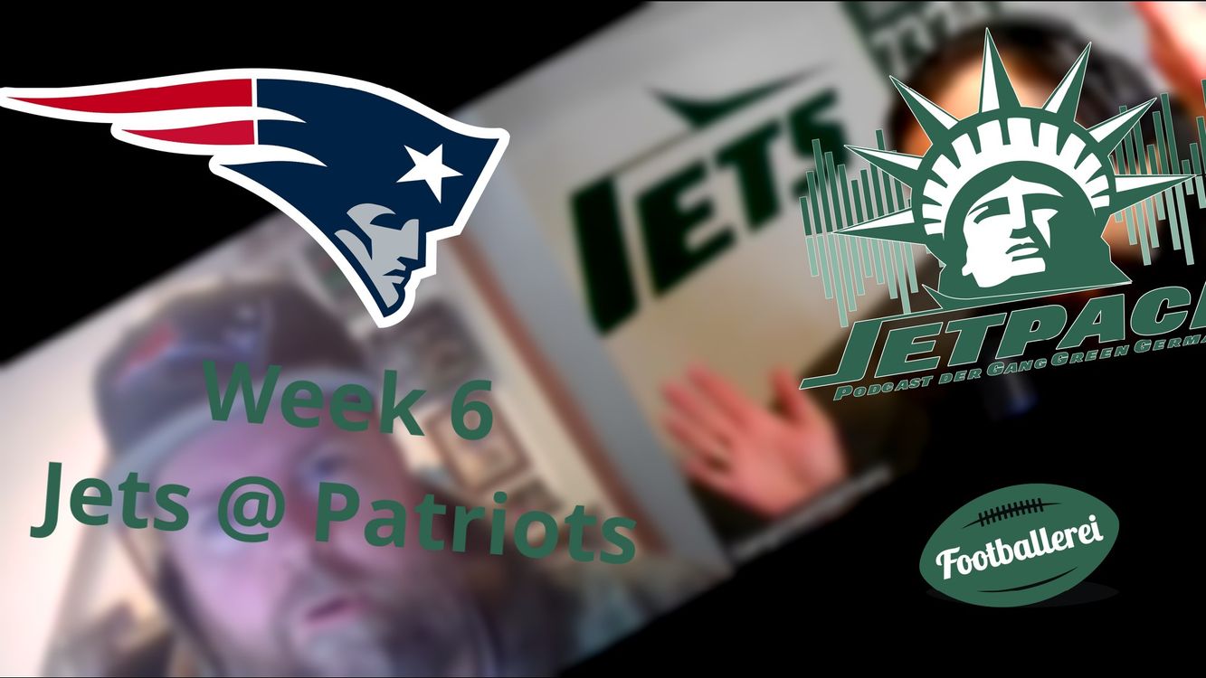 cover art for Jetpack - Week 6 - Jets @ Patriots - mit Frank vom Patriots Trashtalk